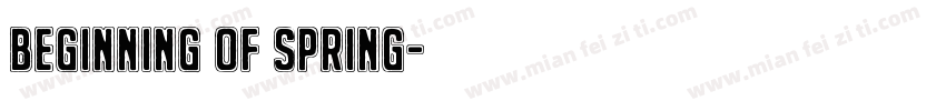 Beginning of Spring字体转换